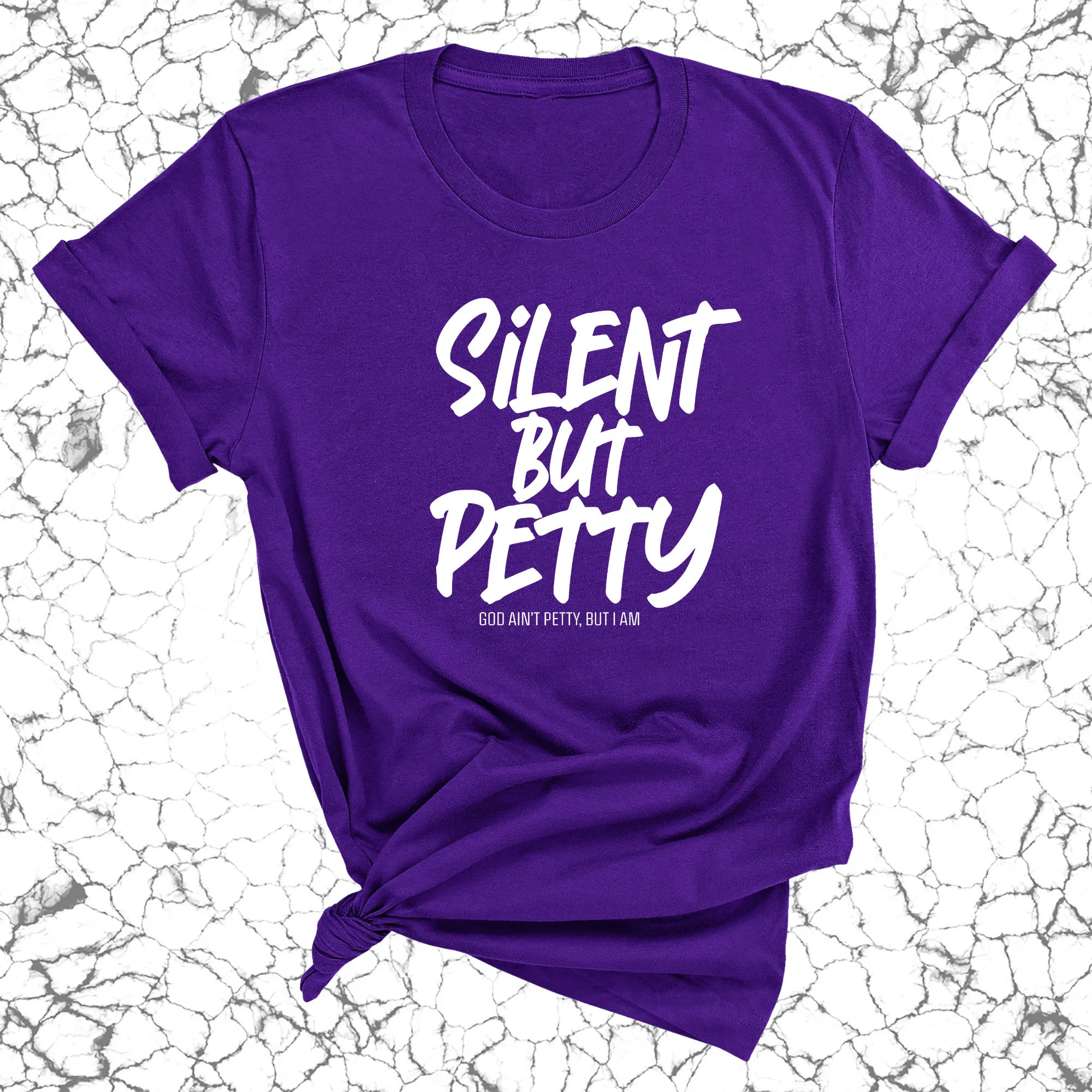 Silent but Petty Unisex Tee